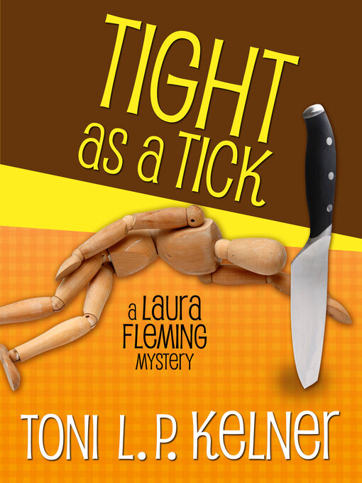 Title details for Tight as a Tick by Toni L. P. Kelner - Available